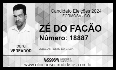 Candidato ZÉ DO FACÃO 2024 - FORMOSA - Eleições