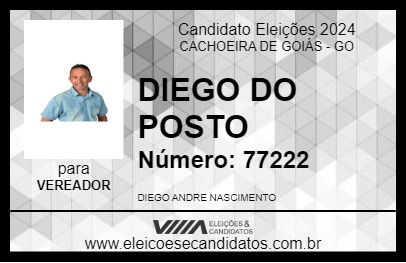 Candidato DIEGO DO POSTO 2024 - CACHOEIRA DE GOIÁS - Eleições