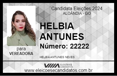 Candidato HELBIA ANTUNES 2024 - ALOÂNDIA - Eleições