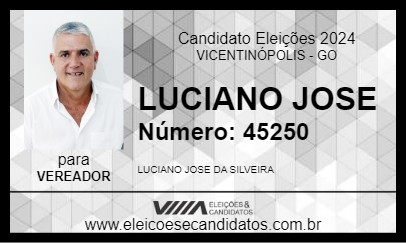 Candidato LUCIANO JOSE 2024 - VICENTINÓPOLIS - Eleições