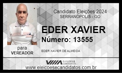 Candidato EDER XAVIER 2024 - SERRANÓPOLIS - Eleições