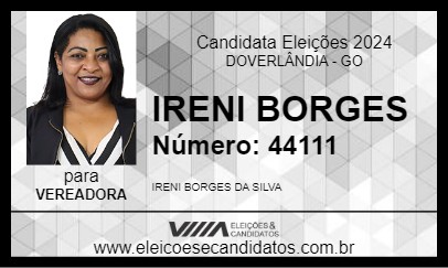 Candidato IRENI BORGES 2024 - DOVERLÂNDIA - Eleições