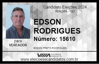 Candidato EDSON RODRIGUES  2024 - RIALMA - Eleições