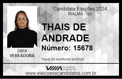 Candidato THAIS DE ANDRADE 2024 - RIALMA - Eleições