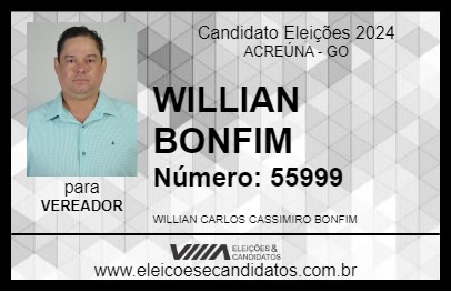 Candidato WILLIAN BONFIM 2024 - ACREÚNA - Eleições