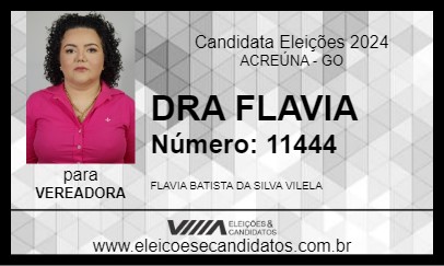 Candidato DRA FLAVIA 2024 - ACREÚNA - Eleições