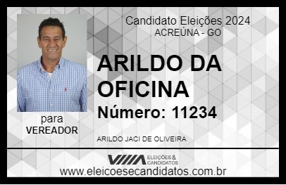 Candidato ARILDO DA OFICINA 2024 - ACREÚNA - Eleições