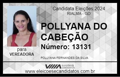 Candidato POLLYANE DO CABEÇÃO 2024 - RIALMA - Eleições