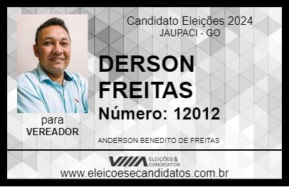 Candidato DERSON FREITAS 2024 - JAUPACI - Eleições