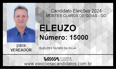 Candidato ELEUZO 2024 - MONTES CLAROS DE GOIÁS - Eleições