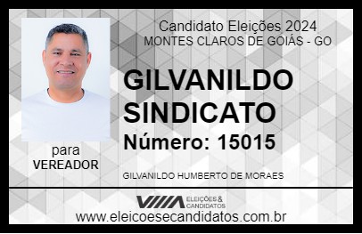 Candidato GILVANILDO SINDICATO 2024 - MONTES CLAROS DE GOIÁS - Eleições