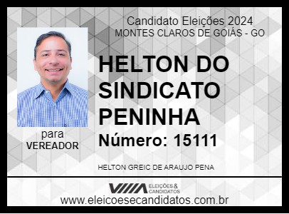 Candidato HELTON DO SINDICATO PENINHA 2024 - MONTES CLAROS DE GOIÁS - Eleições