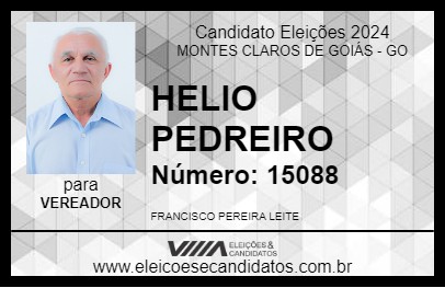 Candidato HELIO PEDREIRO 2024 - MONTES CLAROS DE GOIÁS - Eleições