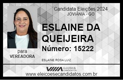 Candidato ESLAINE DA QUEIJEIRA 2024 - JOVIÂNIA - Eleições