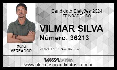 Candidato VILMAR  SILVA 2024 - TRINDADE - Eleições