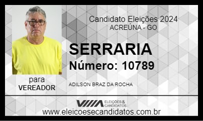 Candidato SERRARIA 2024 - ACREÚNA - Eleições