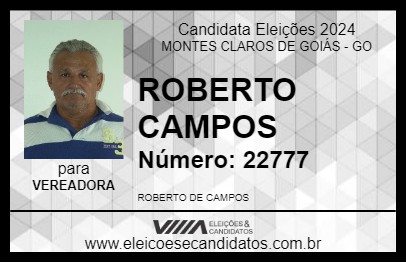 Candidato ROBERTO CAMPOS 2024 - MONTES CLAROS DE GOIÁS - Eleições