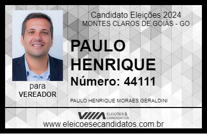 Candidato PAULO HENRIQUE 2024 - MONTES CLAROS DE GOIÁS - Eleições