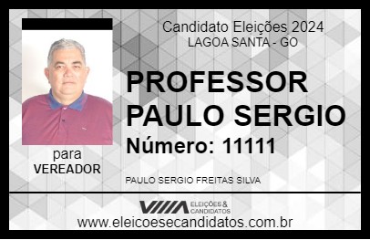 Candidato PROFESSOR PAULO SERGIO 2024 - LAGOA SANTA - Eleições