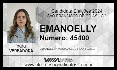 Candidato EMANOELLY 2024 - SÃO FRANCISCO DE GOIÁS - Eleições