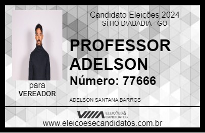 Candidato PROFESSOR ADELSON 2024 - SÍTIO D\ABADIA - Eleições