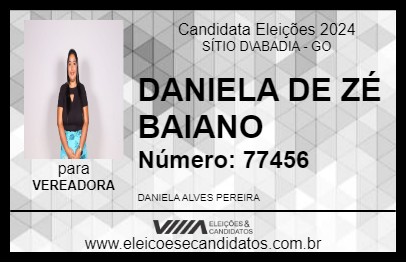 Candidato DANIELA DE ZÉ BAIANO 2024 - SÍTIO D\ABADIA - Eleições