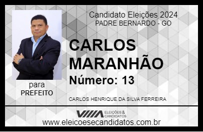 Candidato CARLOS MARANHÃO 2024 - PADRE BERNARDO - Eleições