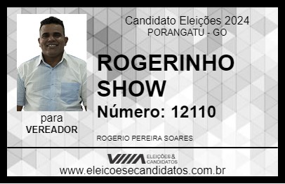 Candidato ROGERINHO SHOW 2024 - PORANGATU - Eleições