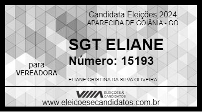 Candidato SGT ELIANE 2024 - APARECIDA DE GOIÂNIA - Eleições