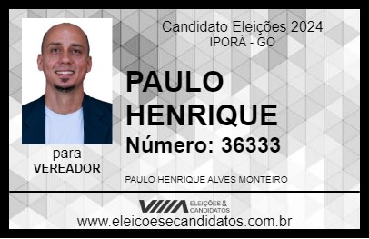 Candidato PAULO HENRIQUE 2024 - IPORÁ - Eleições