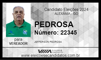 Candidato PEDROSA 2024 - ALEXÂNIA - Eleições