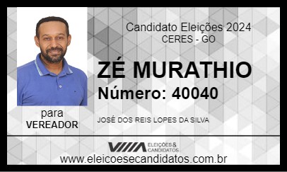 Candidato ZÉ MURATHIO 2024 - CERES - Eleições