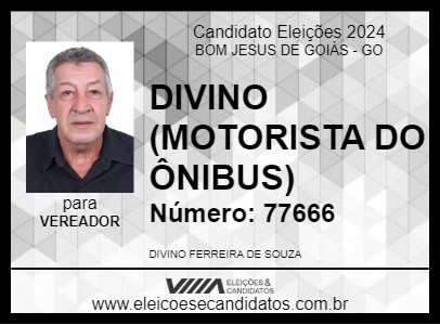 Candidato DIVINO (MOTORISTA DO ÔNIBUS) 2024 - BOM JESUS DE GOIÁS - Eleições