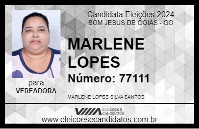 Candidato MARLENE LOPES 2024 - BOM JESUS DE GOIÁS - Eleições