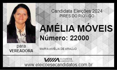 Candidato AMÉLIA MÓVEIS 2024 - PIRES DO RIO - Eleições