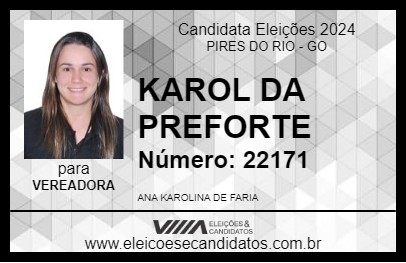 Candidato KAROL DA PREFORTE 2024 - PIRES DO RIO - Eleições