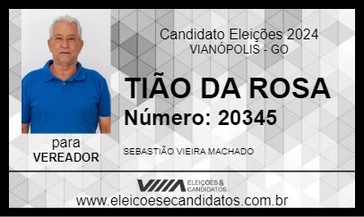 Candidato TIÃO DA ROSA 2024 - VIANÓPOLIS - Eleições