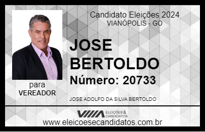 Candidato JOSE BERTOLDO 2024 - VIANÓPOLIS - Eleições