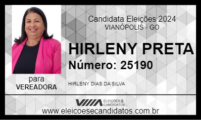 Candidato HIRLENY PRETA 2024 - VIANÓPOLIS - Eleições