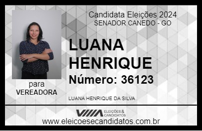 Candidato LUANA HENRIQUE 2024 - SENADOR CANEDO - Eleições