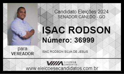 Candidato ISAC RODSON 2024 - SENADOR CANEDO - Eleições