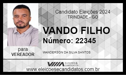 Candidato VANDO FILHO 2024 - TRINDADE - Eleições