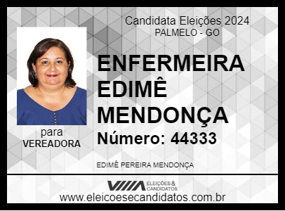 Candidato ENFERMEIRA EDIMÊ MENDONÇA 2024 - PALMELO - Eleições