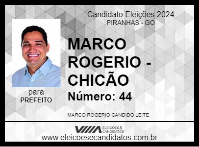 Candidato MARCO ROGERIO - CHICÃO 2024 - PIRANHAS - Eleições