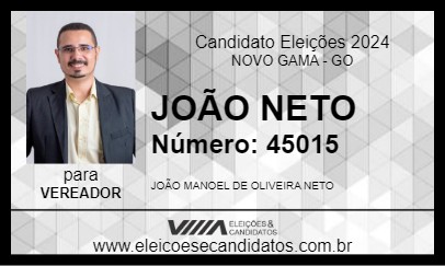 Candidato JOÃO NETO 2024 - NOVO GAMA - Eleições