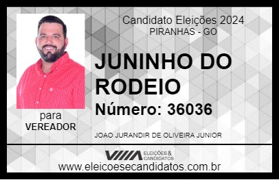 Candidato JUNINHO DO RODEIO 2024 - PIRANHAS - Eleições