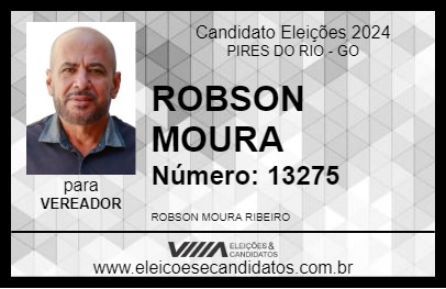 Candidato ROBSON MOURA 2024 - PIRES DO RIO - Eleições