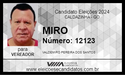 Candidato MIRO 2024 - CALDAZINHA - Eleições