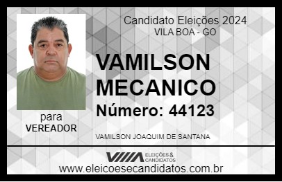 Candidato VAMILSON MECANICO 2024 - VILA BOA - Eleições