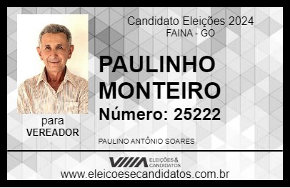 Candidato PAULINHO MONTEIRO 2024 - FAINA - Eleições